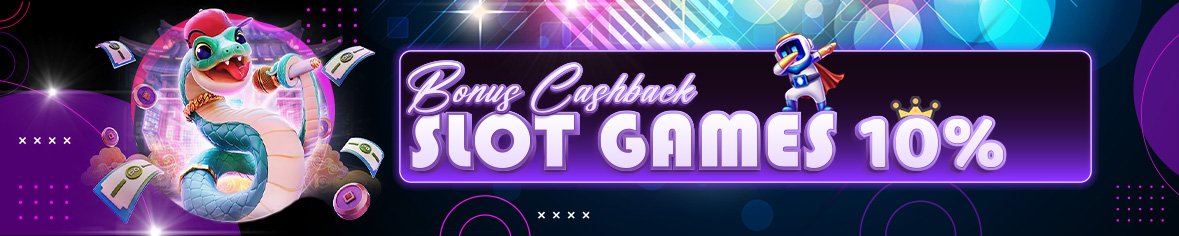 BONUS CASHBACK SLOTGAMES 10%