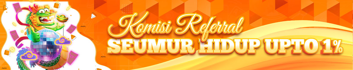 BONUS REFERRAL SEUMUR HIDUP